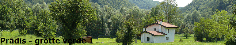 Pradis - grotte verde 1